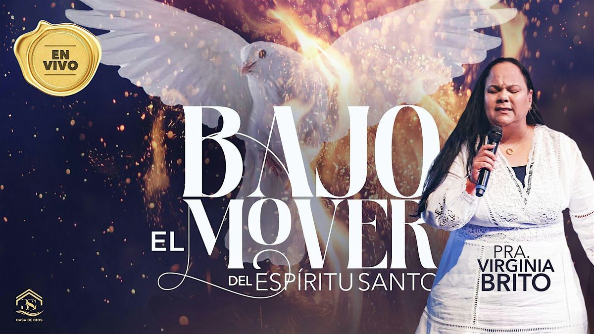 Bajo El Mover Del Espiritu Santo ( Campana Noche )