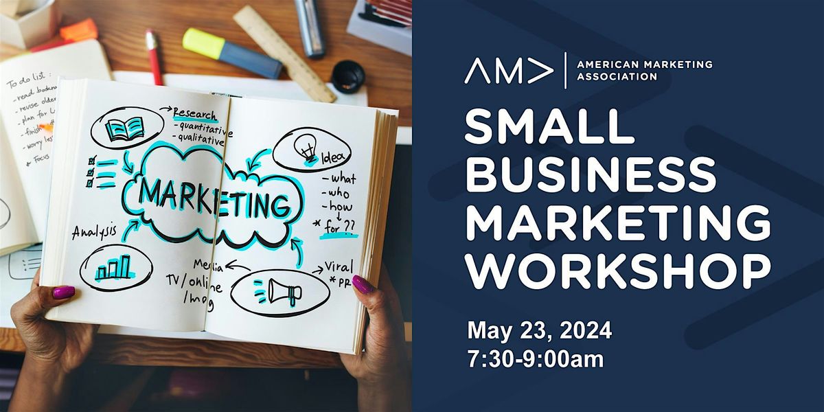 AMA St. Louis Small Business Marketing Workshop