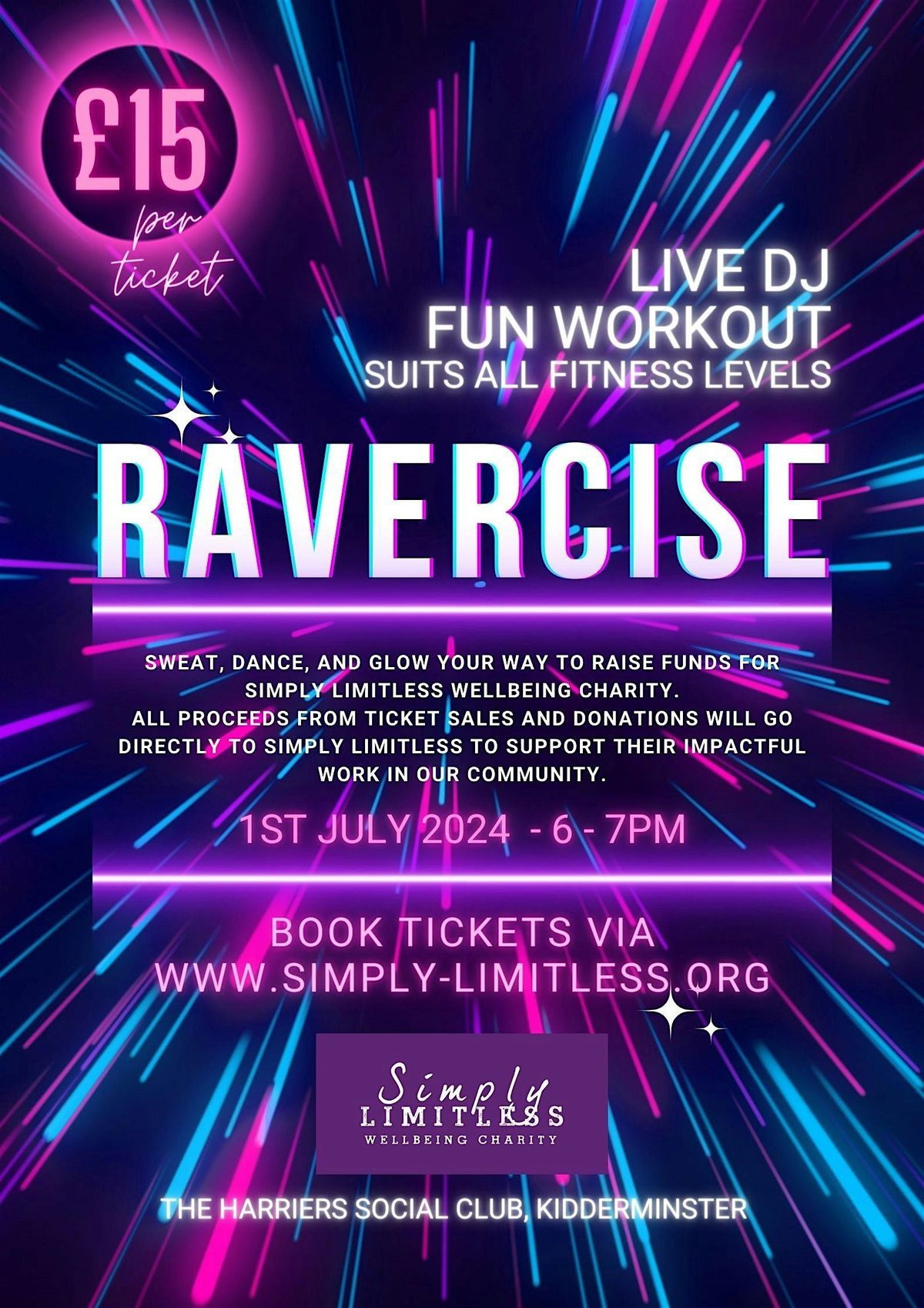 Ravercise - Sweat, Dance, Glow your way to raise funds for Simply Limitless