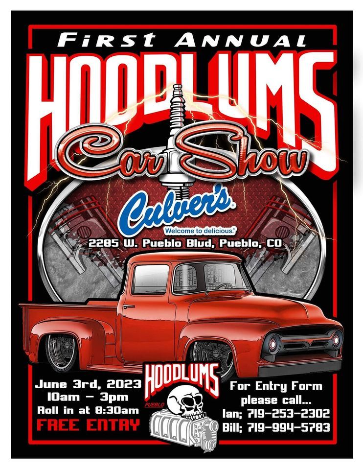 1st Annual Hoodlums Car Show , Culver's (Pueblo, CO), 3 June 2023
