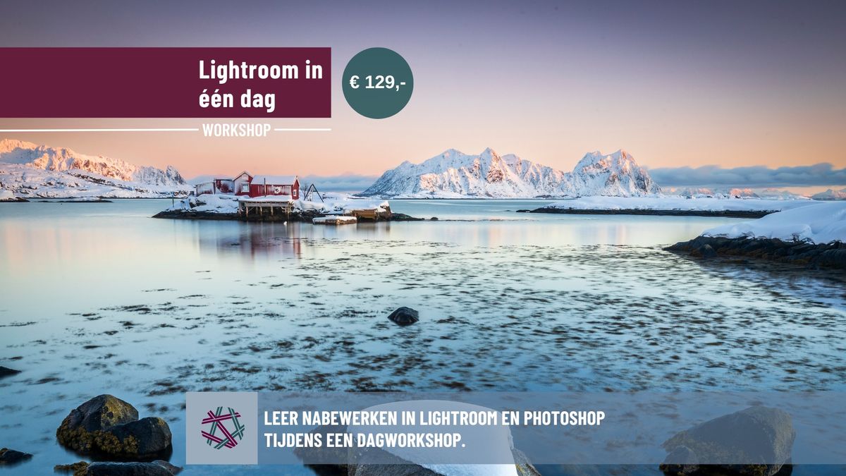 Workshop Lightroom in \u00e9\u00e9n dag!