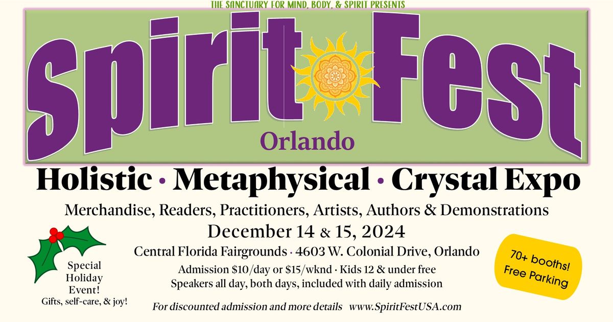 Spirit Fest Orlando Holistic, Metaphysical, & Crystal Expo