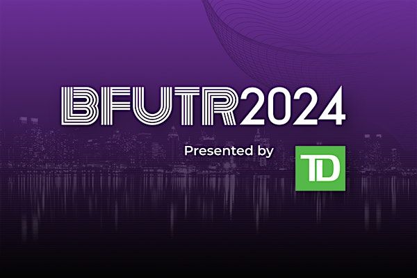 2024 BFTUR Global Tech Summit