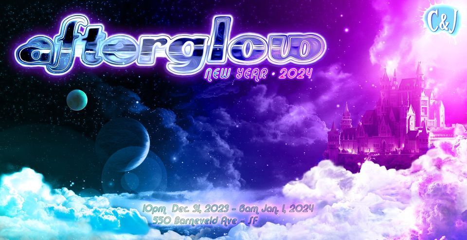 Afterglow New Year \u2022 2024