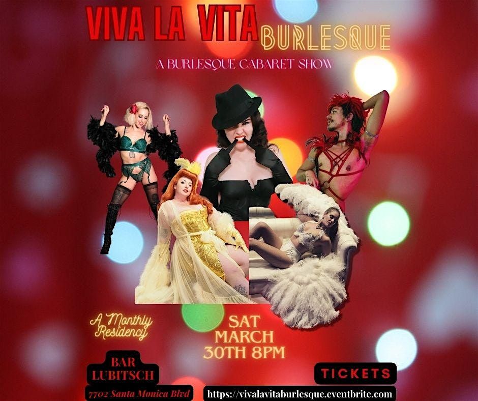 Viva La Vita Burlesque Show