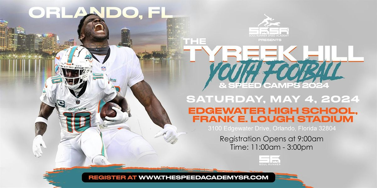 Tyreek Hill Youth Football Camp: ORLANDO, FL