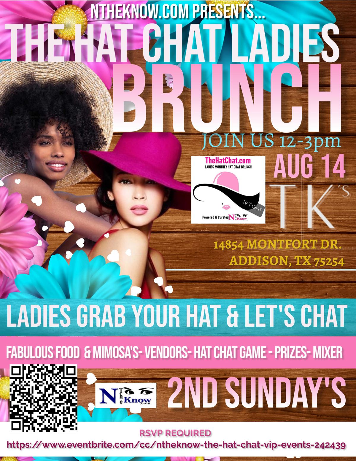 NTheknow Presents The Hat Chat Ladies Brunch Aug 14 @ TK's in Addison