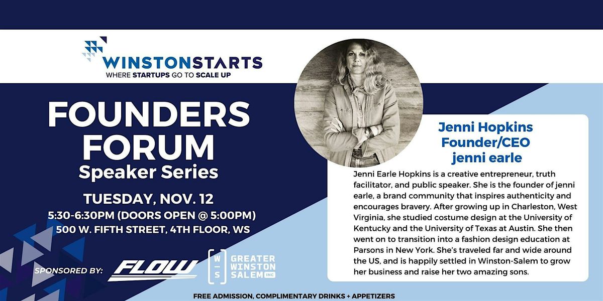 Founders Forum, Sponsored by Flow & Greater Winston-Salem Inc.