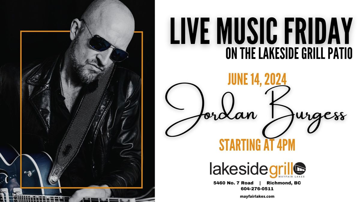 Jordan Burgess LIVE @ The Lakeside Grill