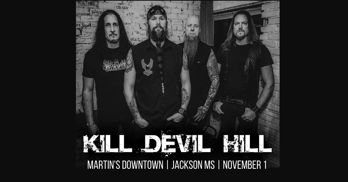 K*ll Devil Hill Live at Martin's Downtown