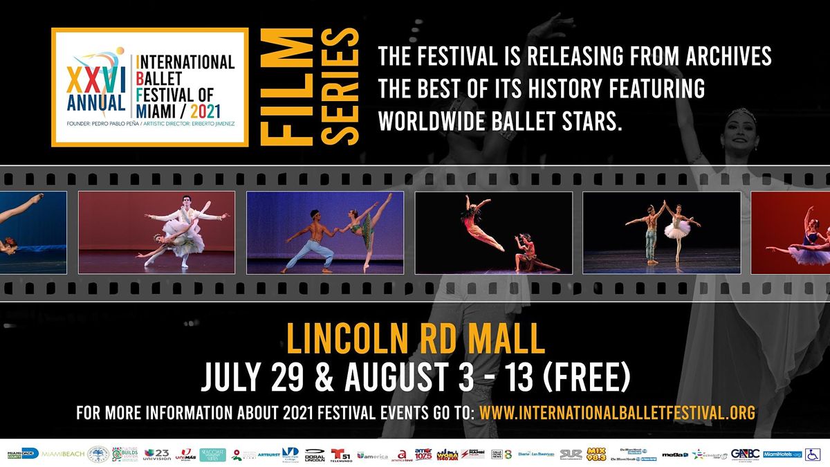 International Ballet Festival of Miami \/ Film On the Streets