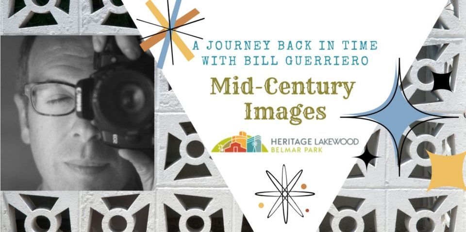 Journey Back in Time: Mid-Century Images with Bill Guerriero
