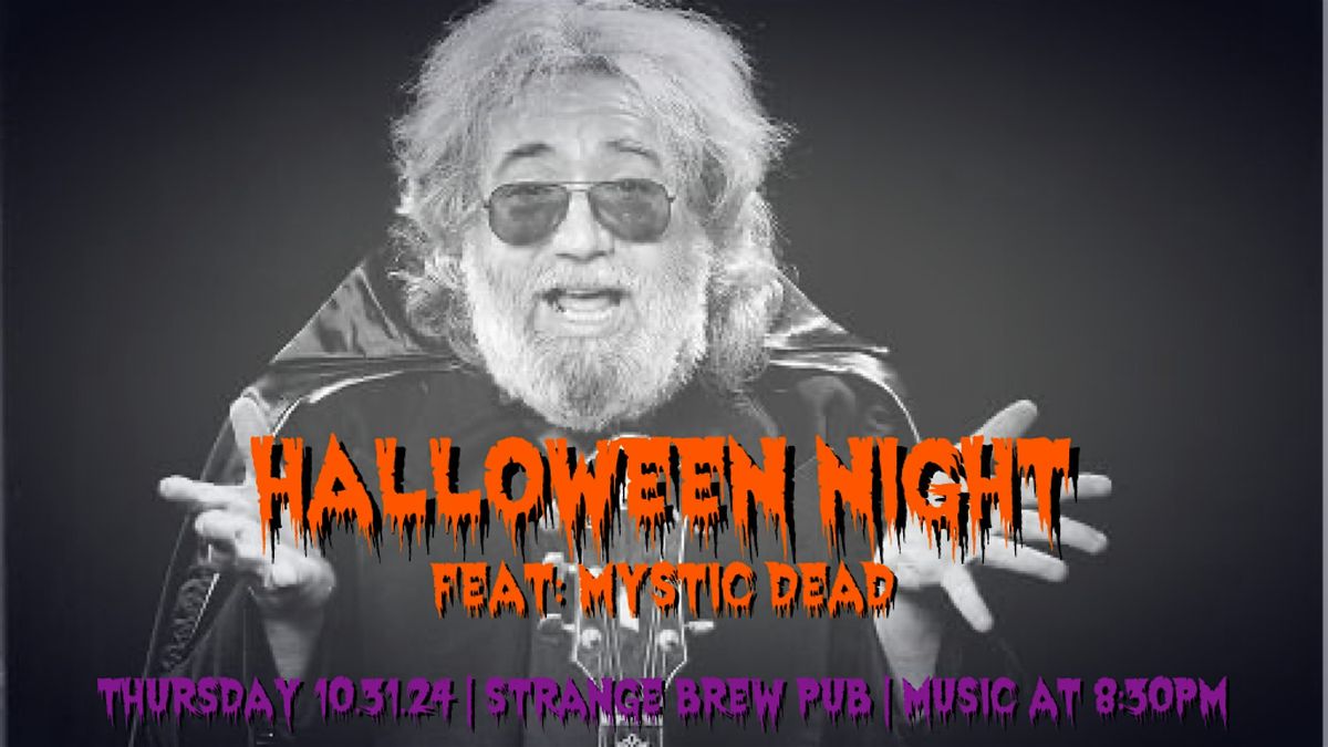 Halloween Night feat: Mystic Dead