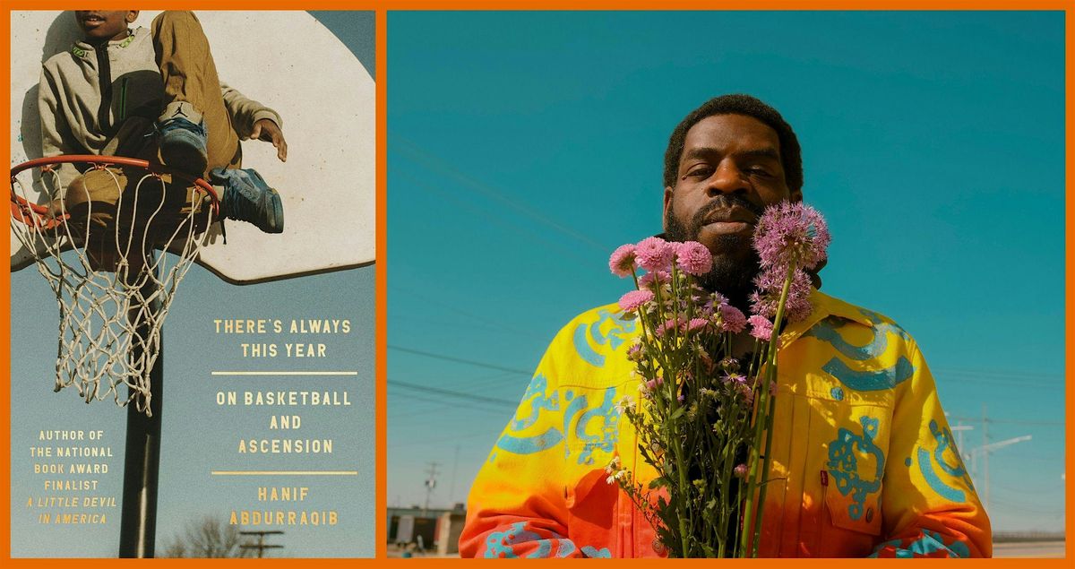 There's Always This Year: An Evening with Hanif Abdurraqib