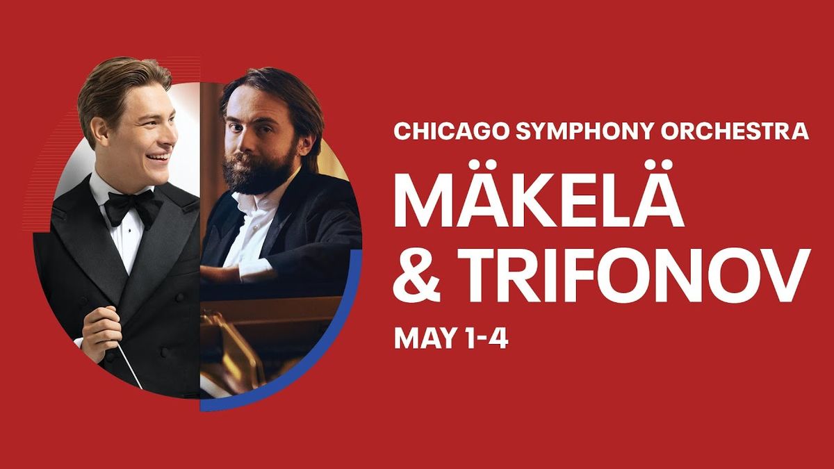 Chicago Symphony Orchestra - Makela Conducts Ein Heldenleben at Chicago Symphony Center