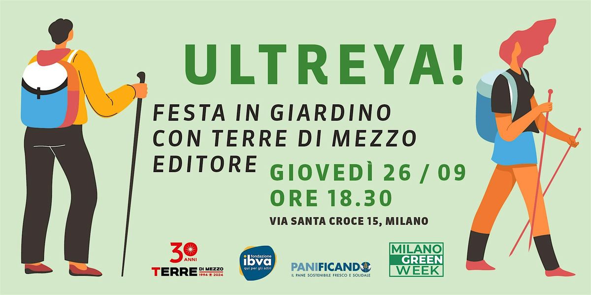 ULTREYA! Festa in giardino con Terre di mezzo Editore