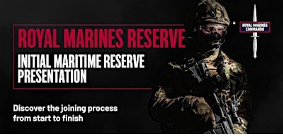 Initial Maritime Reserve Presentation. Royal Marines Reserves LIVERPOOL