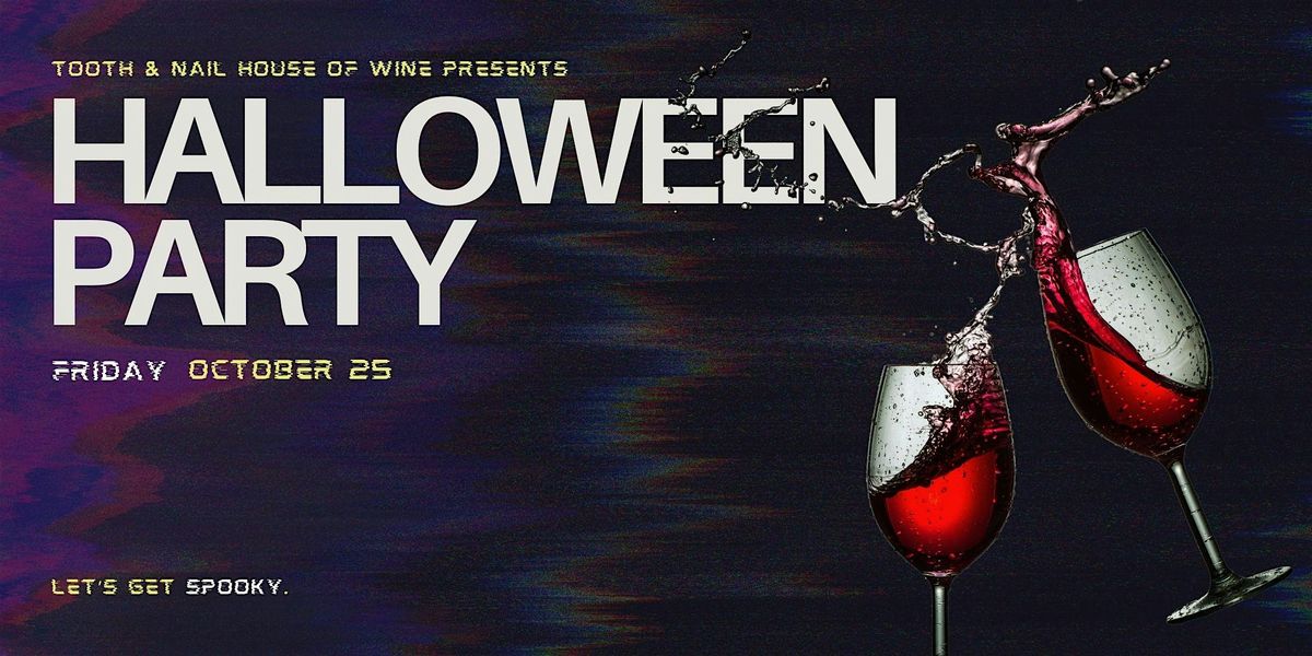 Tooth & Nail's Legendary Halloween Party