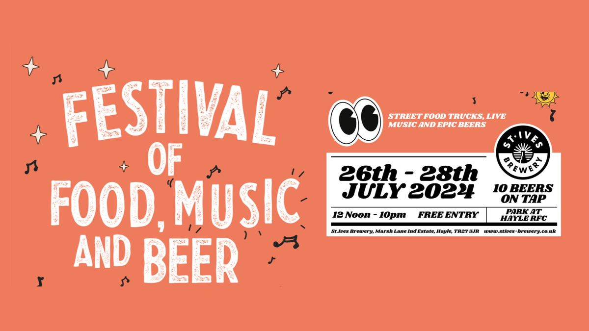 St Ives Brewery Festival of Food, Music & Beer