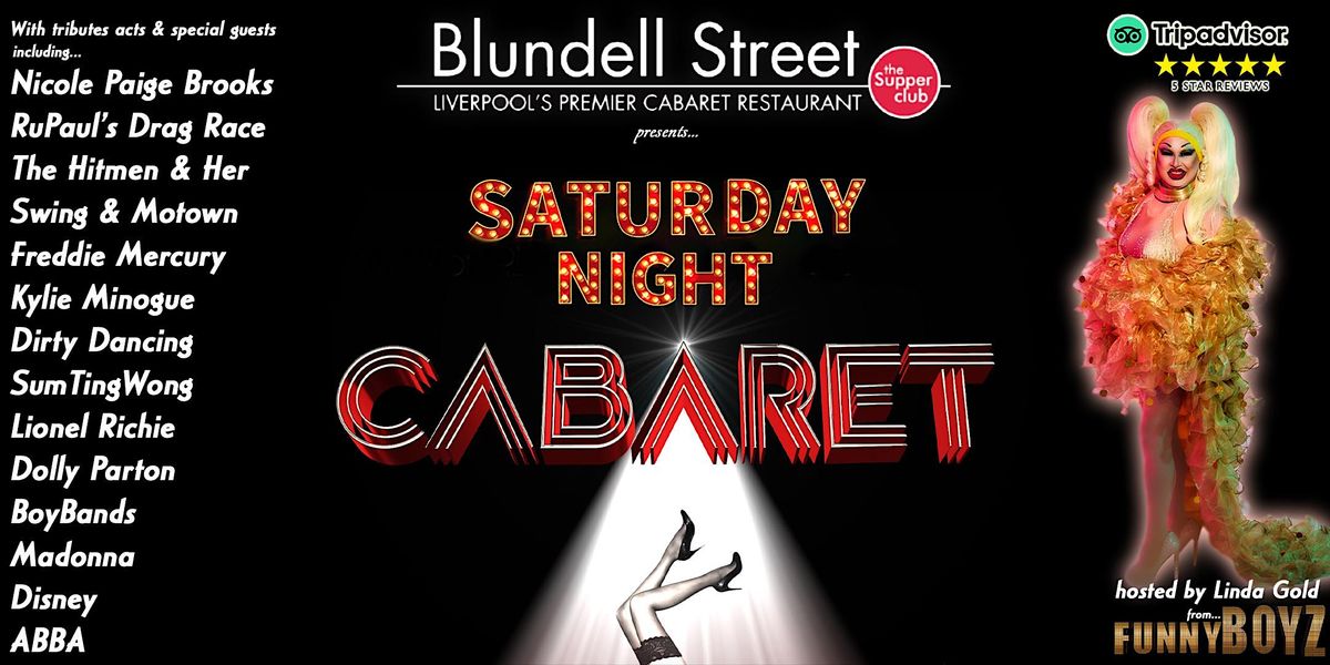 The BIG Saturday Night Cabaret Show at Blundells Supper Club