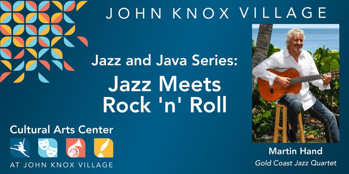 Jazz and Java Series - Jazz Meets Rock 'n' Roll