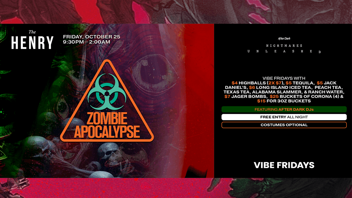 ZOMBIE APOCALYPSE HALLOWEEN AT VIBE FRIDAYS