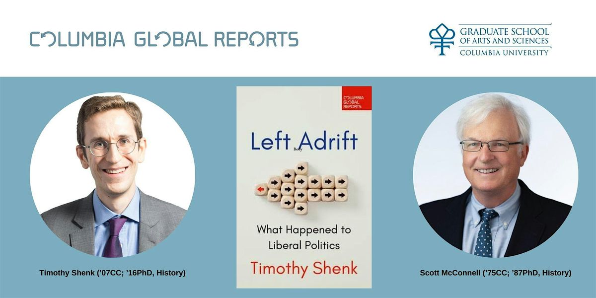 Left Adrift: A Conversation with Timothy Shenk and Scott McConnell