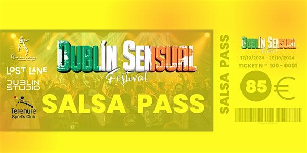 SALSA PASS DUBLIN SENSUAL FESTIVAL SBK  2024  17th 18th-19th-20th October