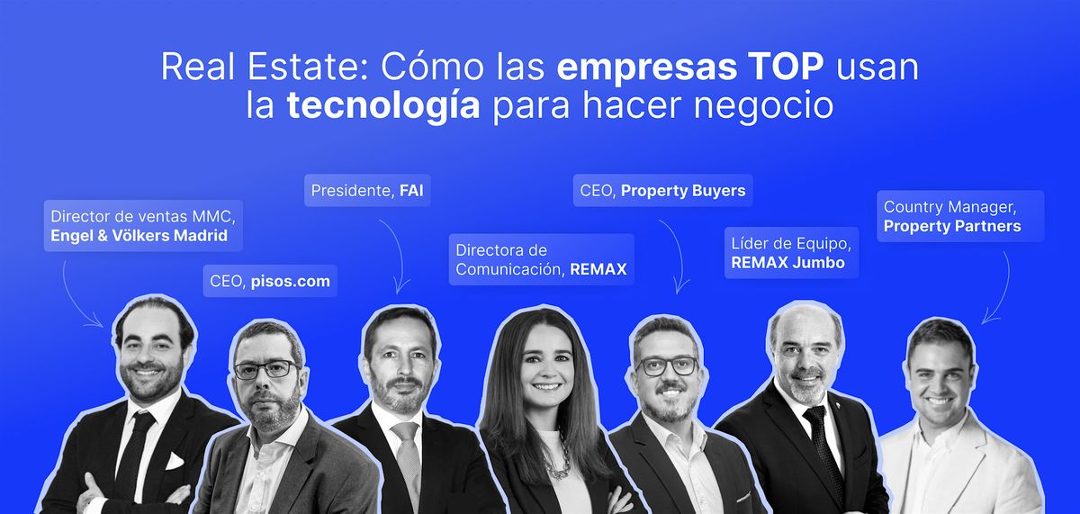 Real Estate: C\u00f3mo las empresas TOP usan la tecnolog\u00eda para hacer negocio