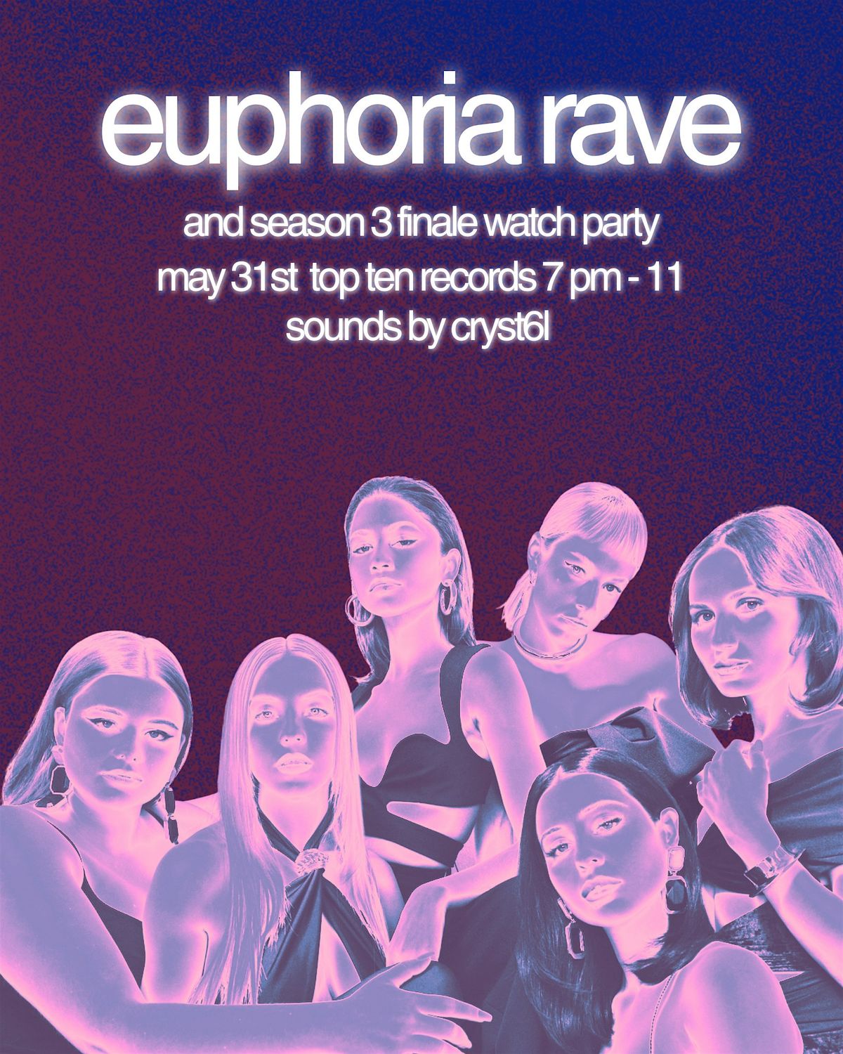 Euphoria RAVE & Season 3 Finale Watch Party