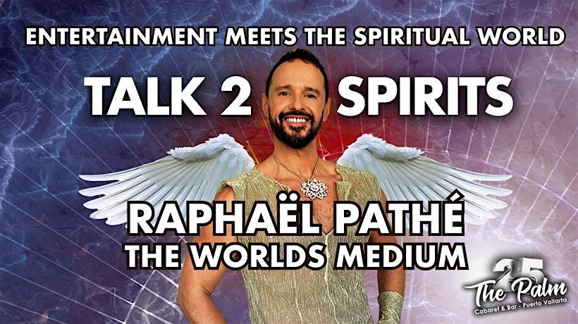 Raphael Path\u00e9 - Talk 2 Spirits