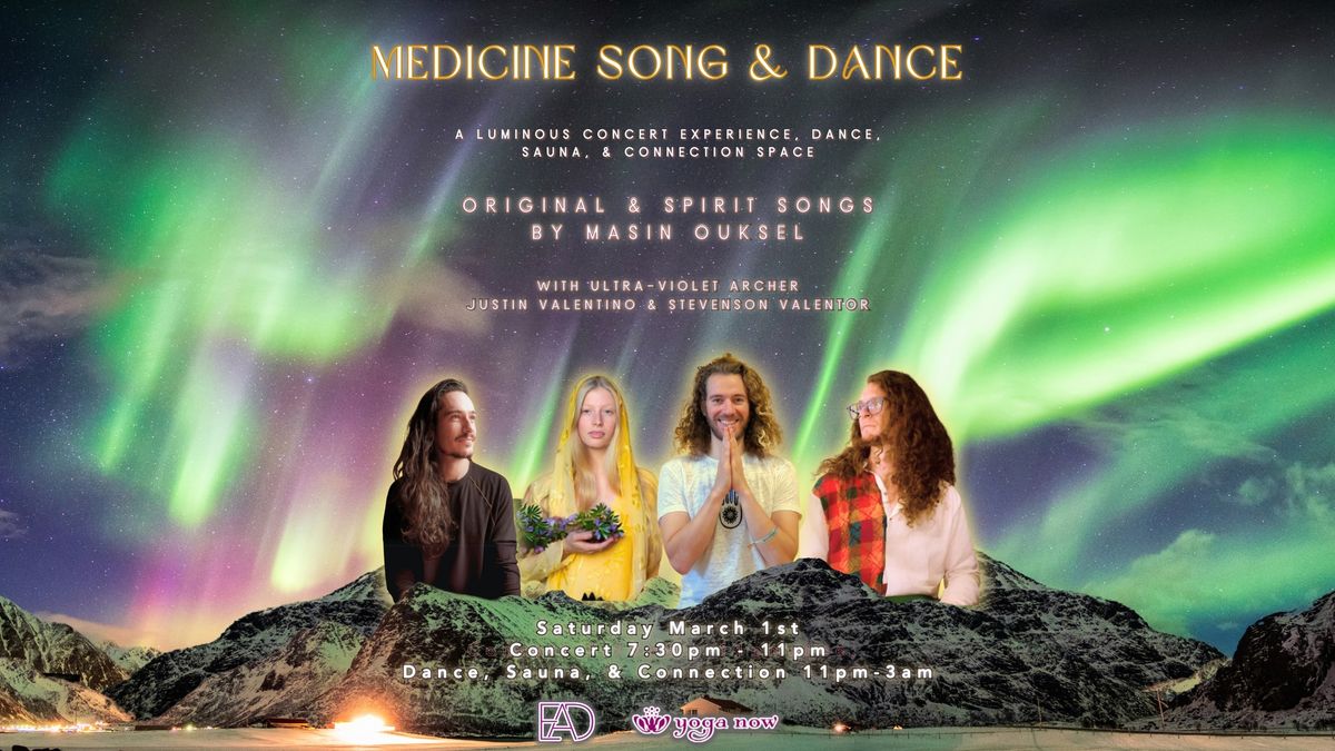 Medicine Song and Dance