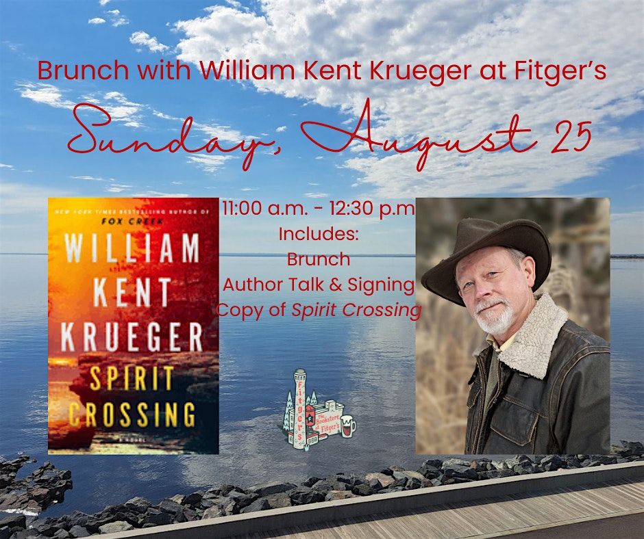 Brunch with William Kent Krueger at Fitger's