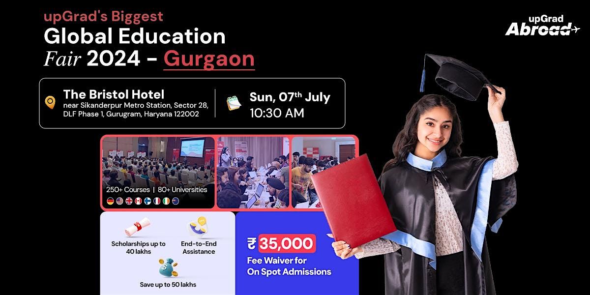 upGrad's Biggest Global Education fair in Gurgaon