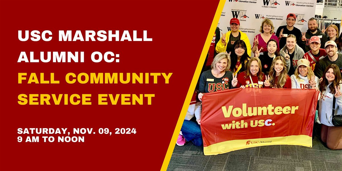 USC Marshall Alumni OC: Fall Community Service Event - 11\/9 in Irvine