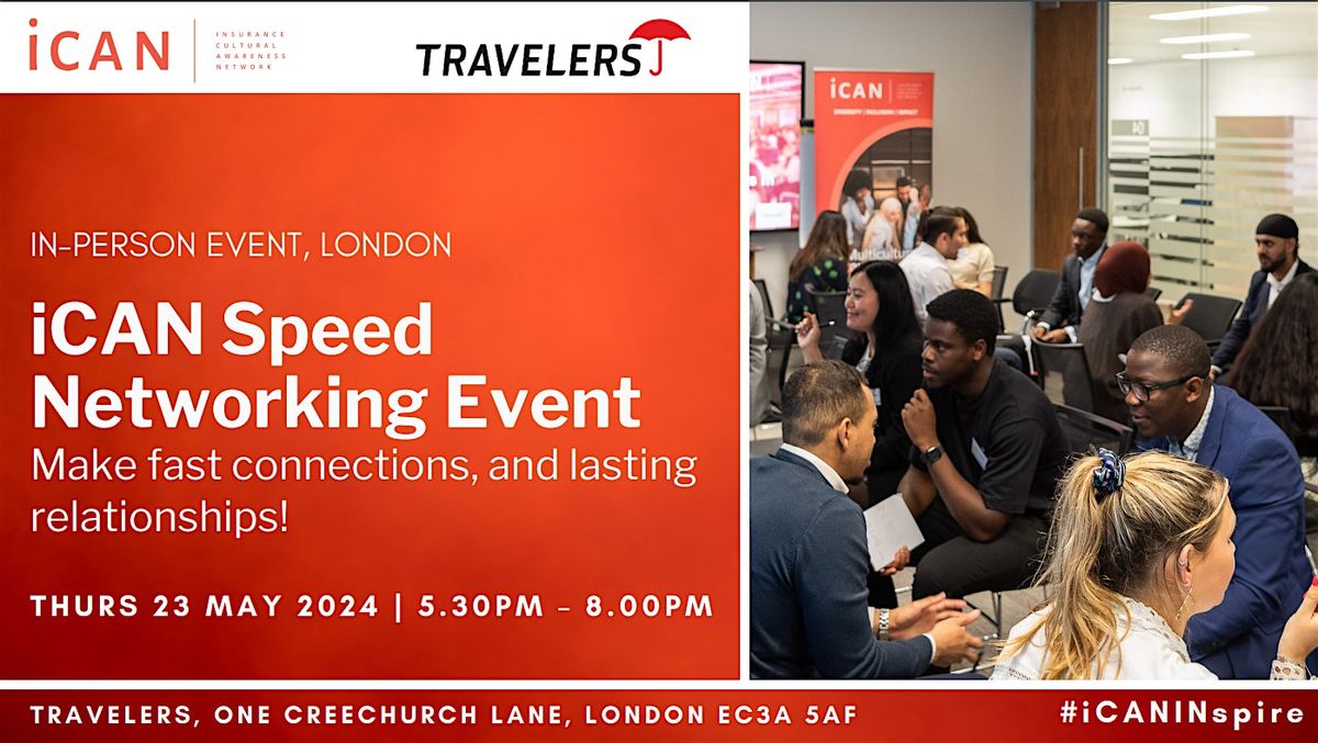 iCAN & Travelers: Speed Networking Event, London