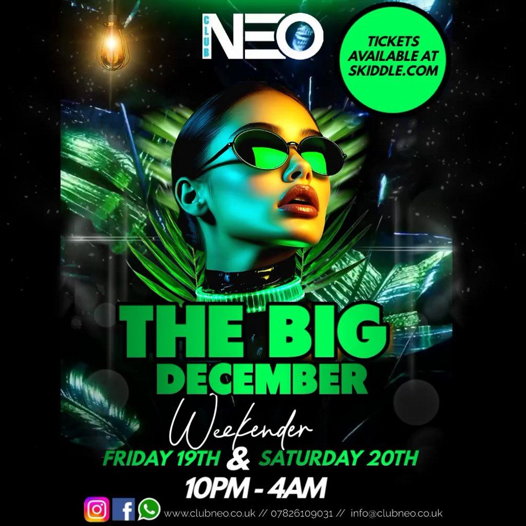 The big December weekender- 19th&20th Dec
