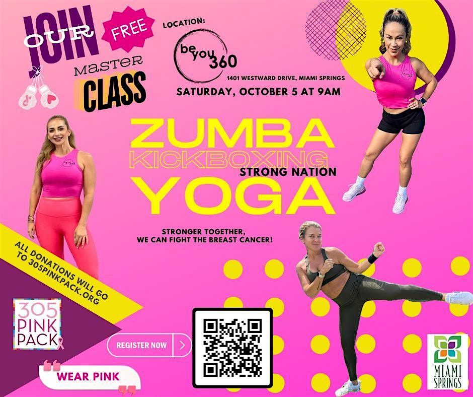 ZUMBA ~ KICKBOXING ~ YOGA Master Class for BREAST CANCER AWARENESS