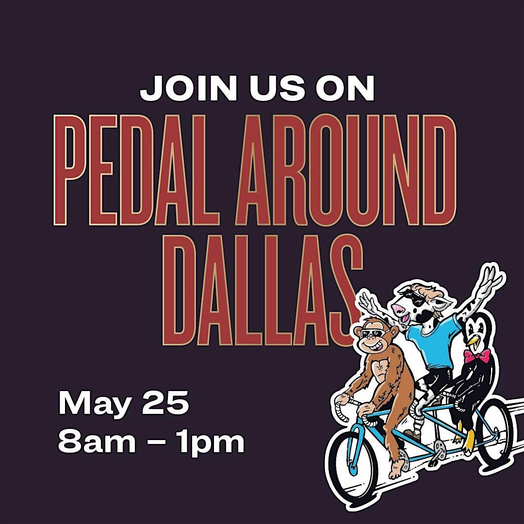Pedal Around Dallas