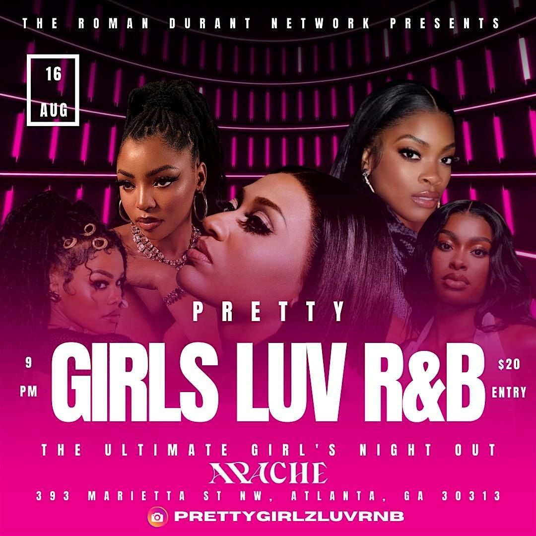 Pretty Girls Luv R&B : Girls night out!