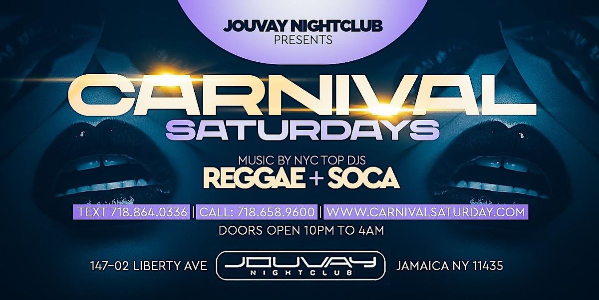 Carnival Saturdays @ Jouvay Nightclub and #Drinks