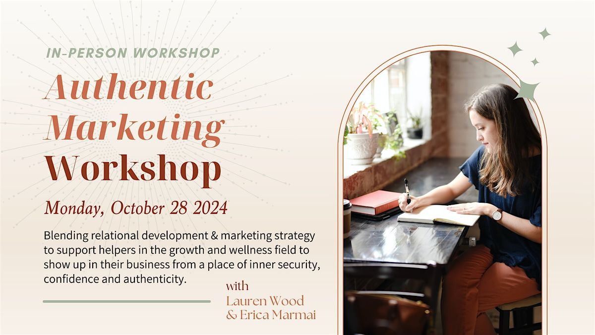 Authentic Marketing Workshop