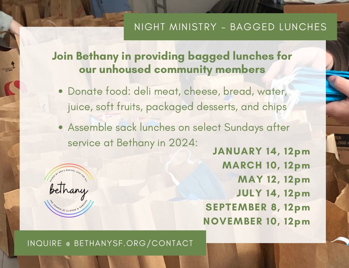Assemble Bagged Lunches for the Homeless