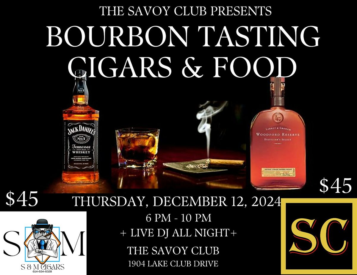 Sip & Smoke Bourbon & Cigar Tasting