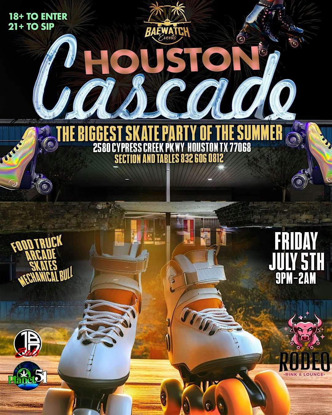 HOUSTON CASCADE THE BIGGEST SKATE  PARTY OF THE SUMMER!