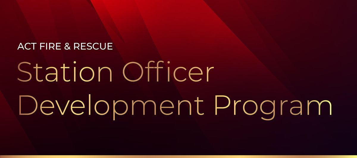 ACT Fire & Rescue Station Officer Development Program Graduation ...