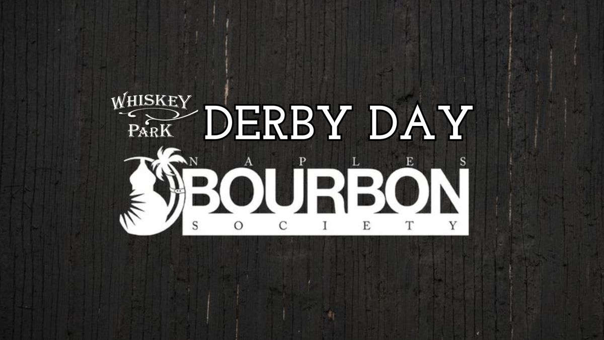 Derby Day Soir\u00e9e for Naples Bourbon Society at Whiskey Park