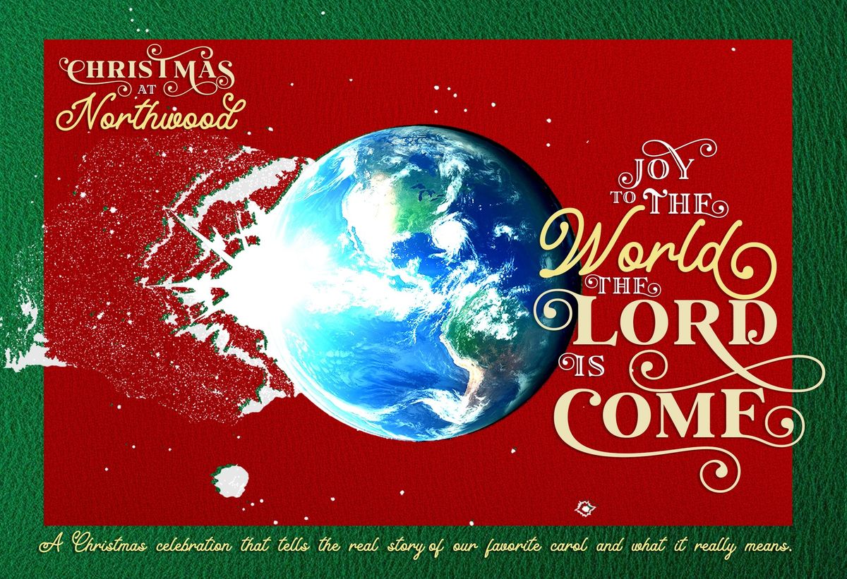 JOY TO THE WORLD THE LORD IS COME!