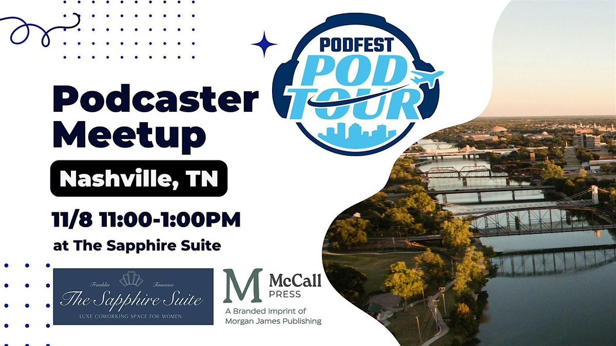 Nashville Podcasters Meetup (Podfest Podtour Stop)