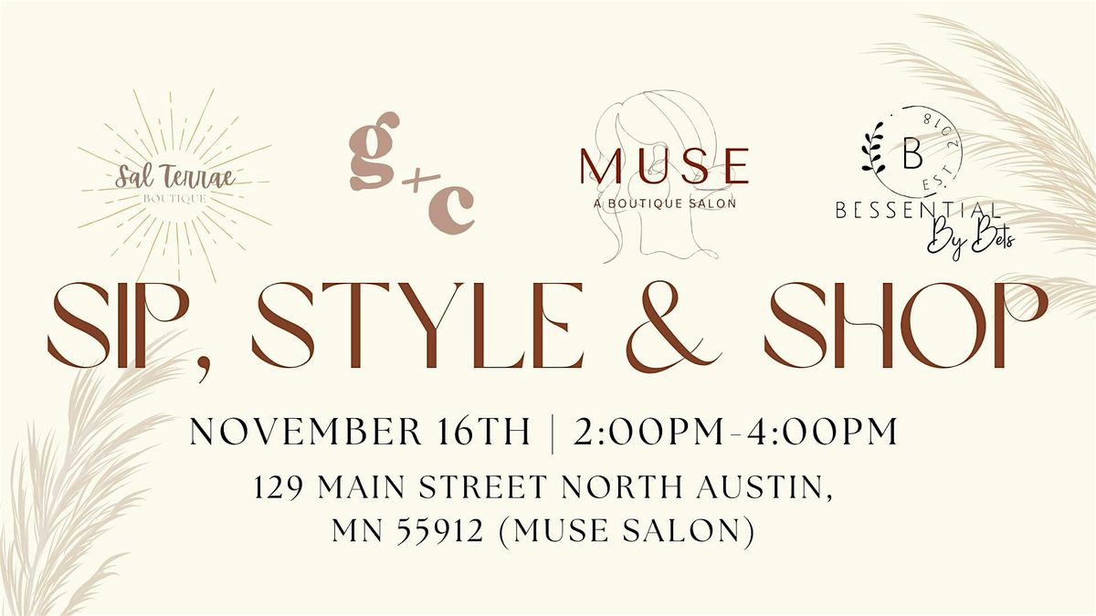 Sip, Style, & Shop